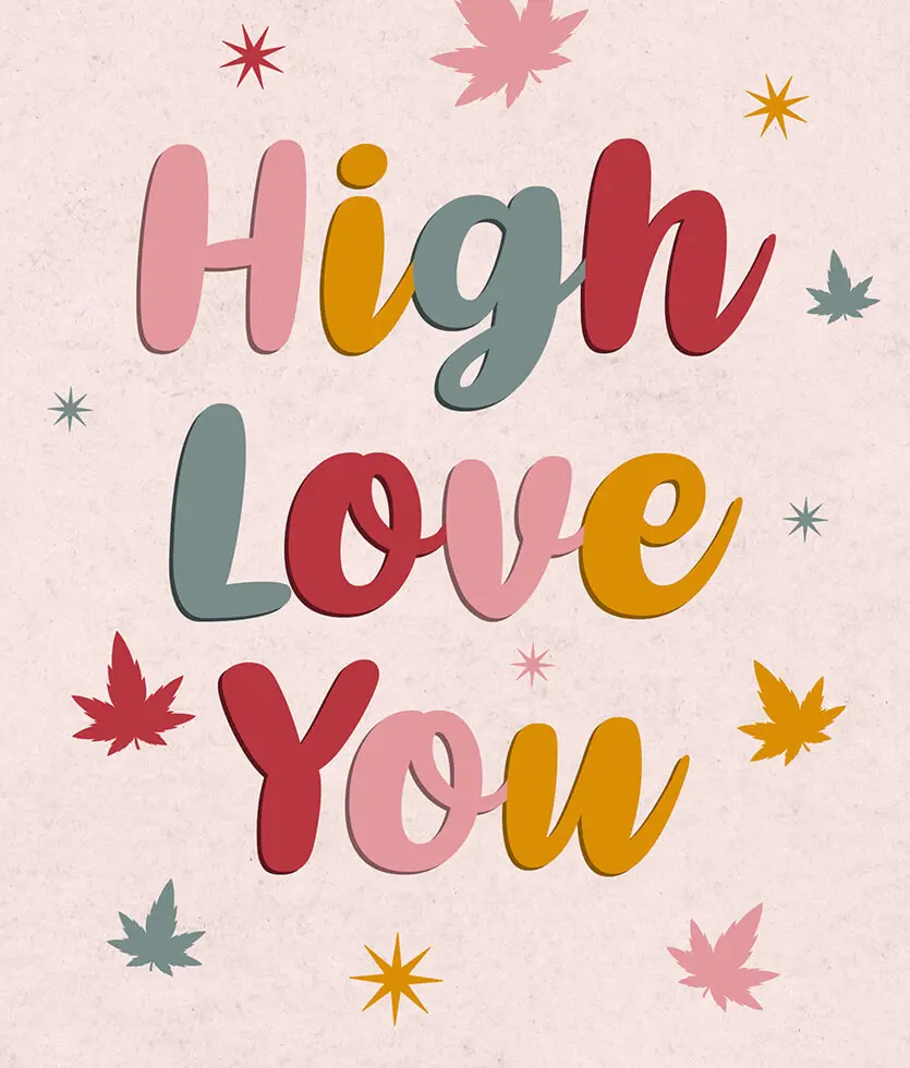 High love you - 420 eCard