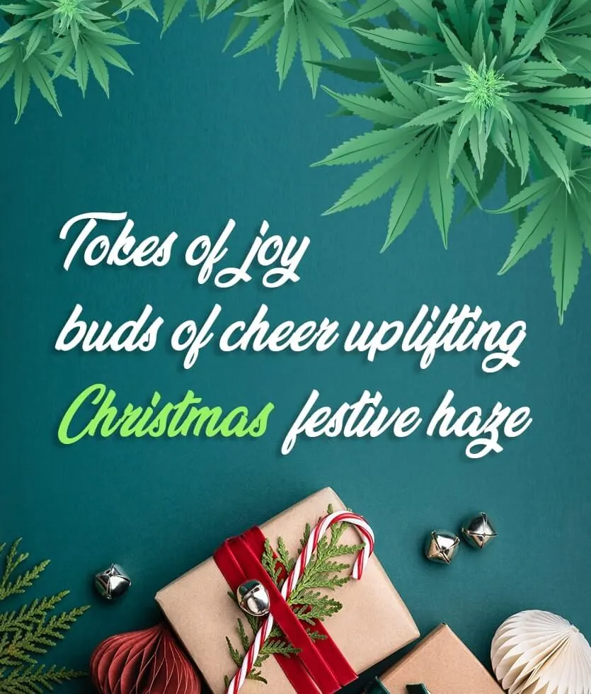 420 eCard - tokes of joy buds of cheer uplifting Christmas festive haze