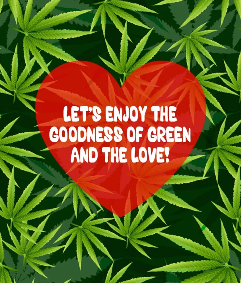The goodness of green and the love