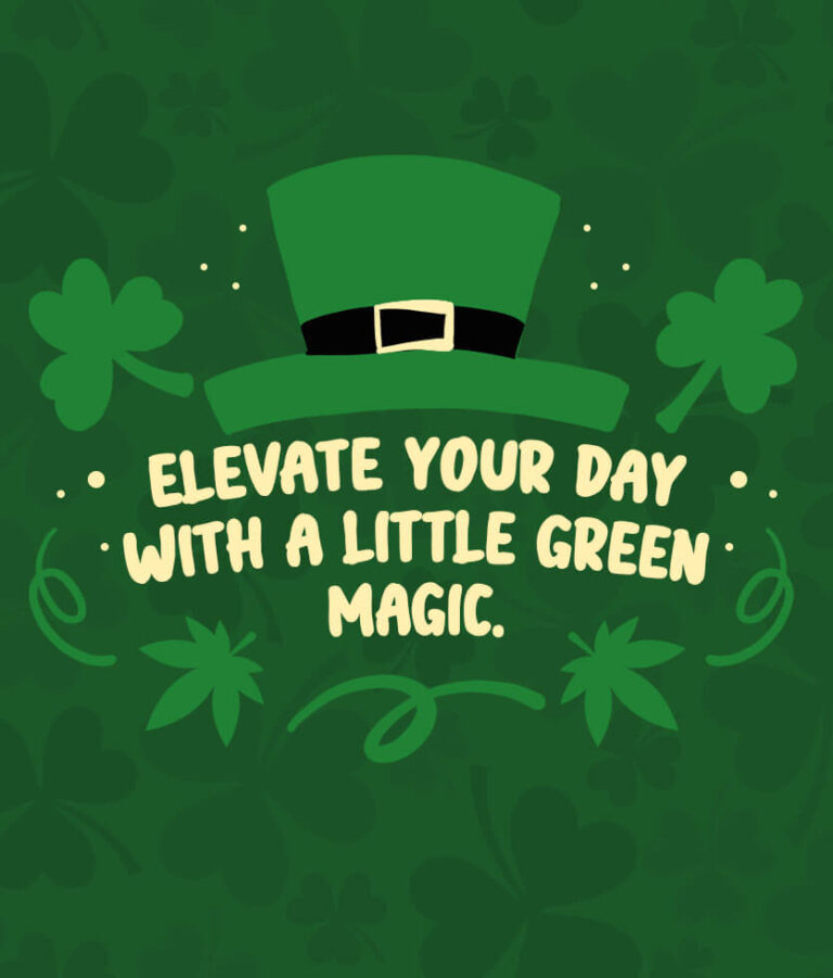 Elevate your day with a little green magic